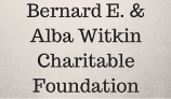 Bernard E. & Alba Witkin Charitable Foundation